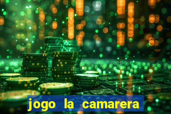 jogo la camarera para celular